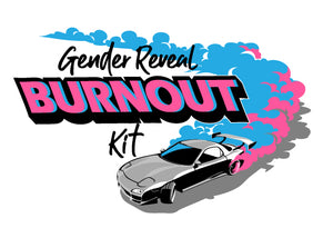 Gender Reveal Burnout Kit