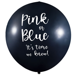 Blue Gender Reveal Surprise Balloon "Pink or Blue its time we knew!" Case 25/1